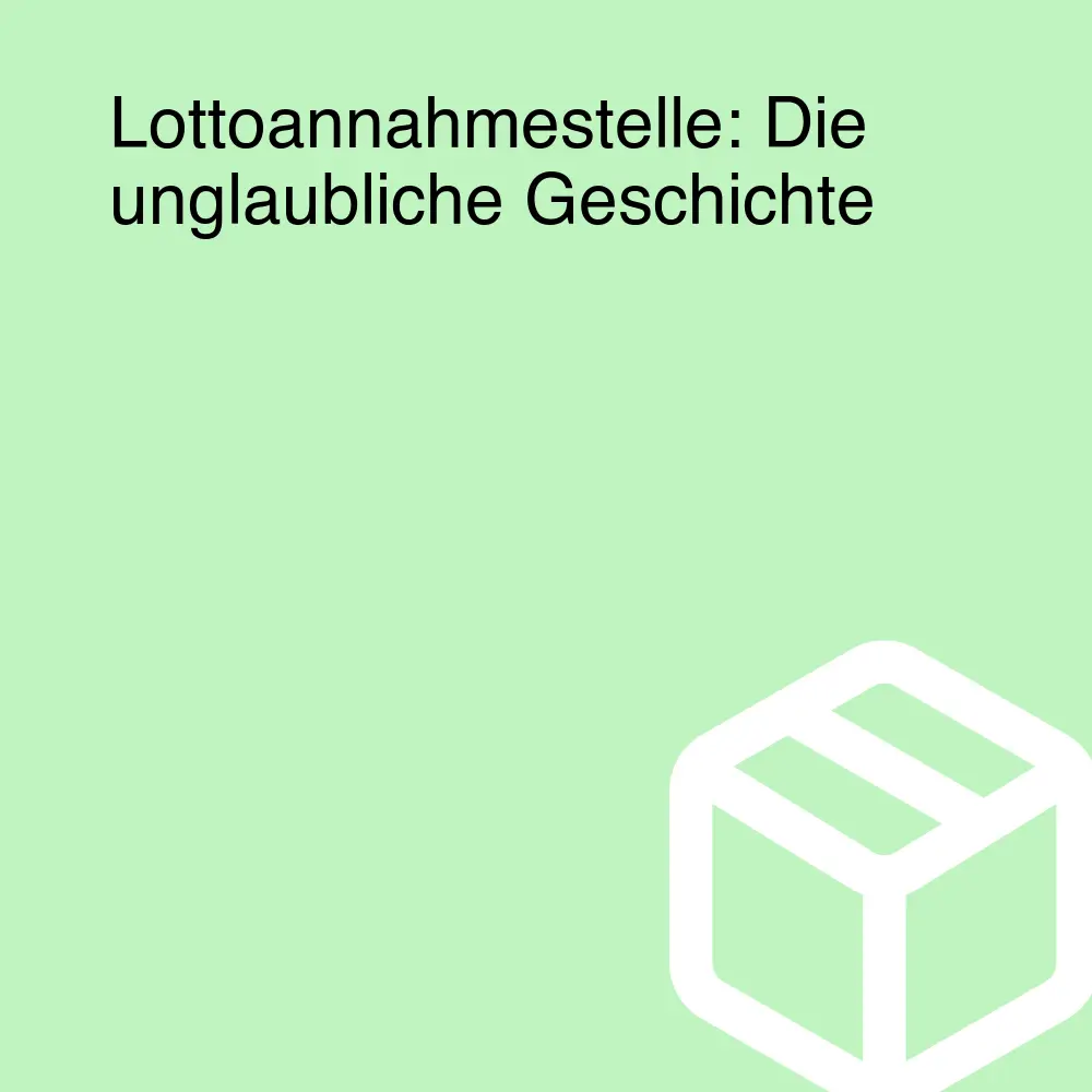 Lottoannahmestelle: Die unglaubliche Geschichte