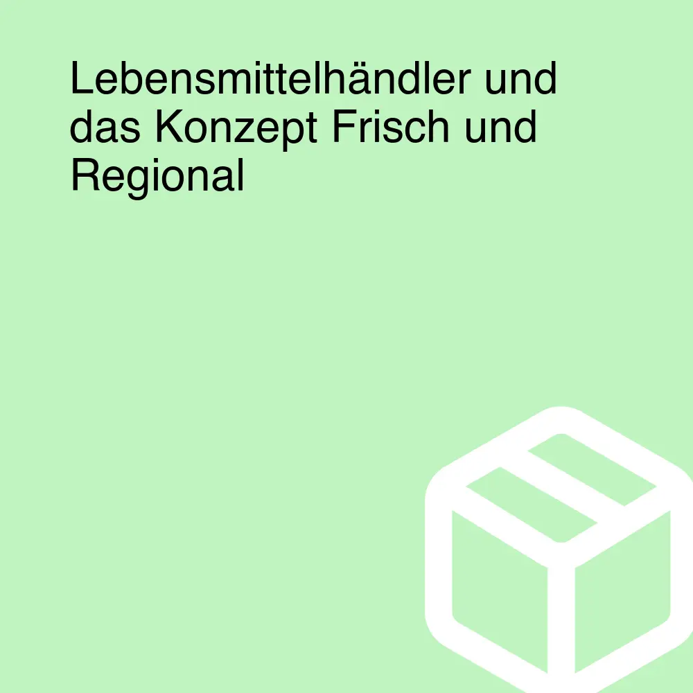 Lebensmittelhändler und das Konzept Frisch und Regional