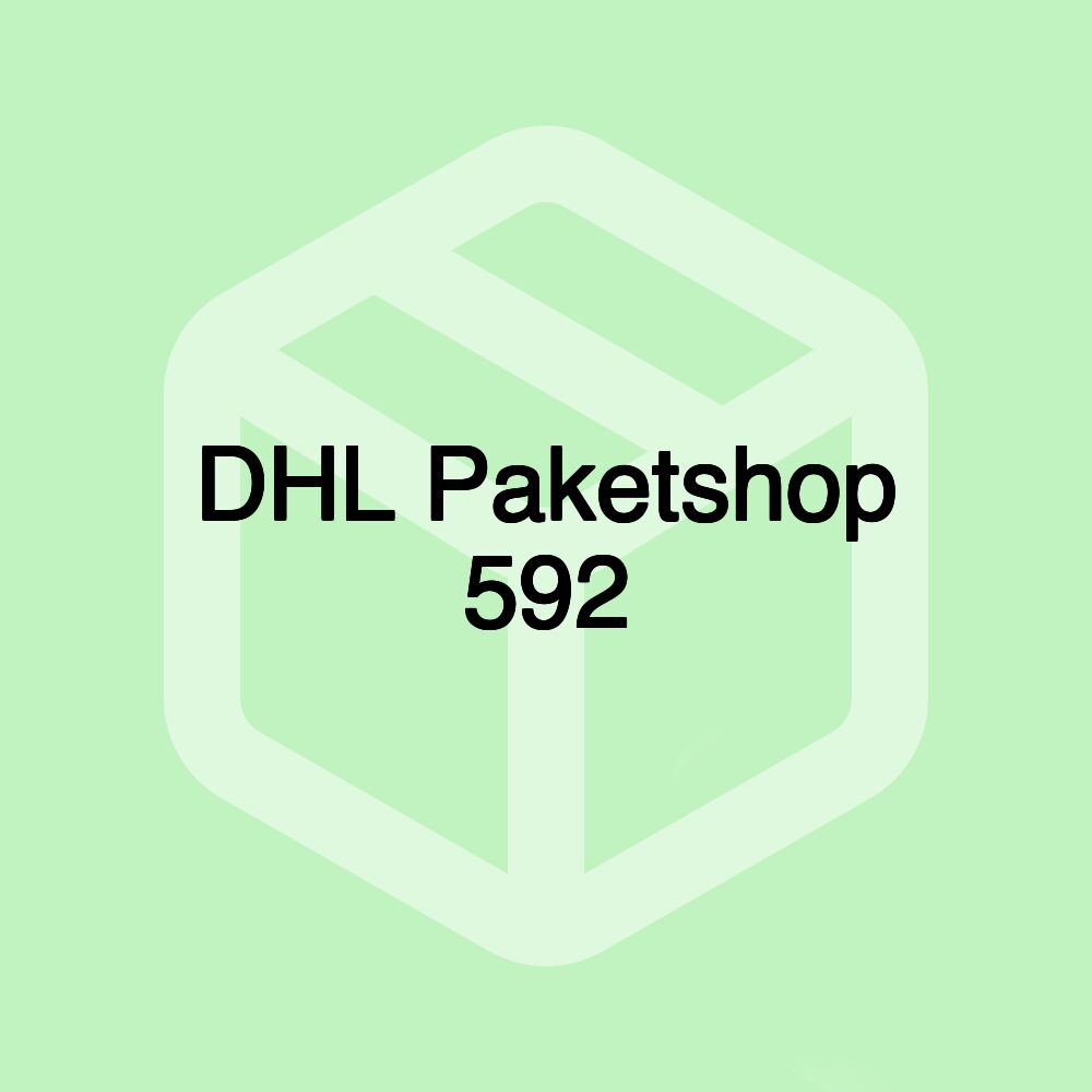 DHL Paketshop 592