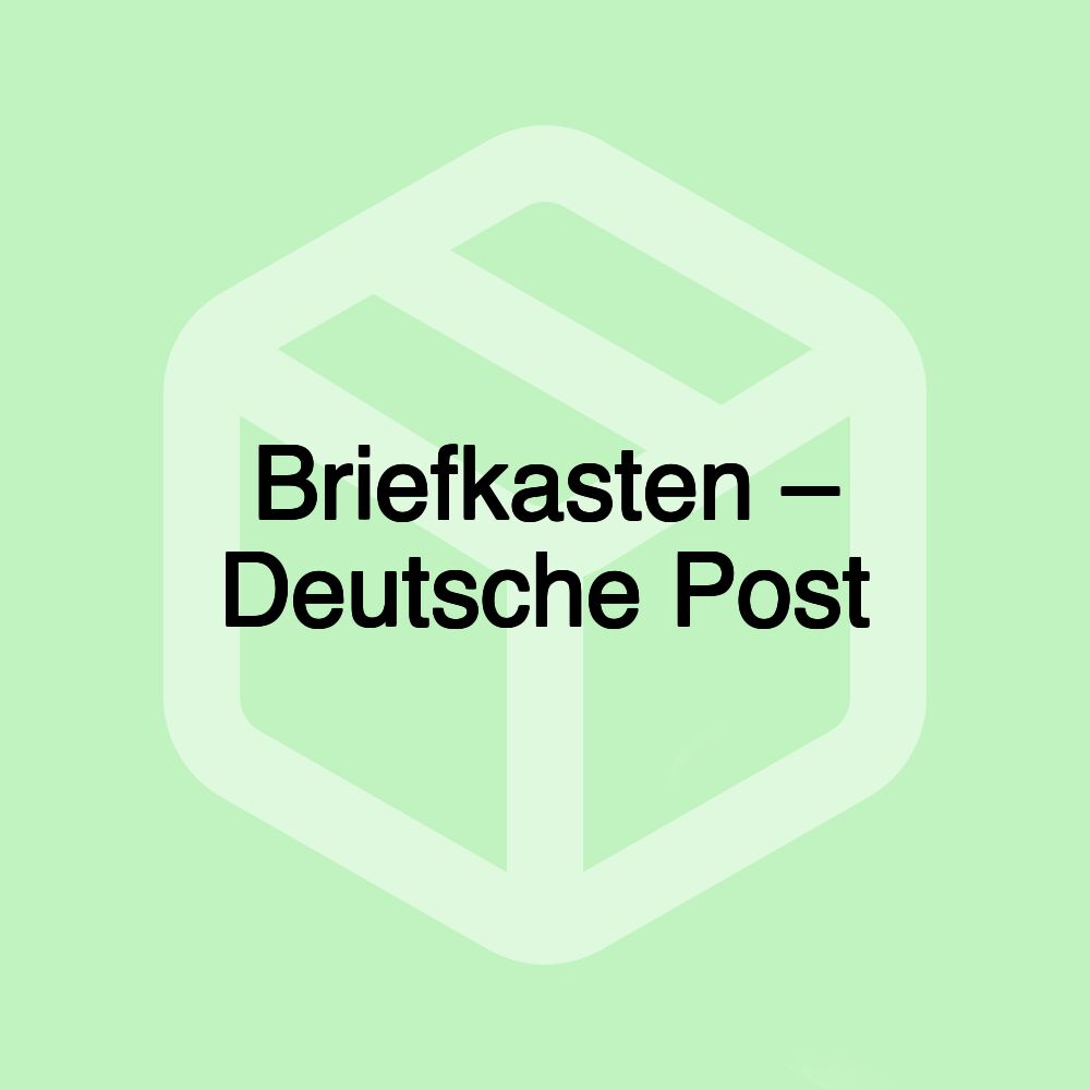 Briefkasten – Deutsche Post