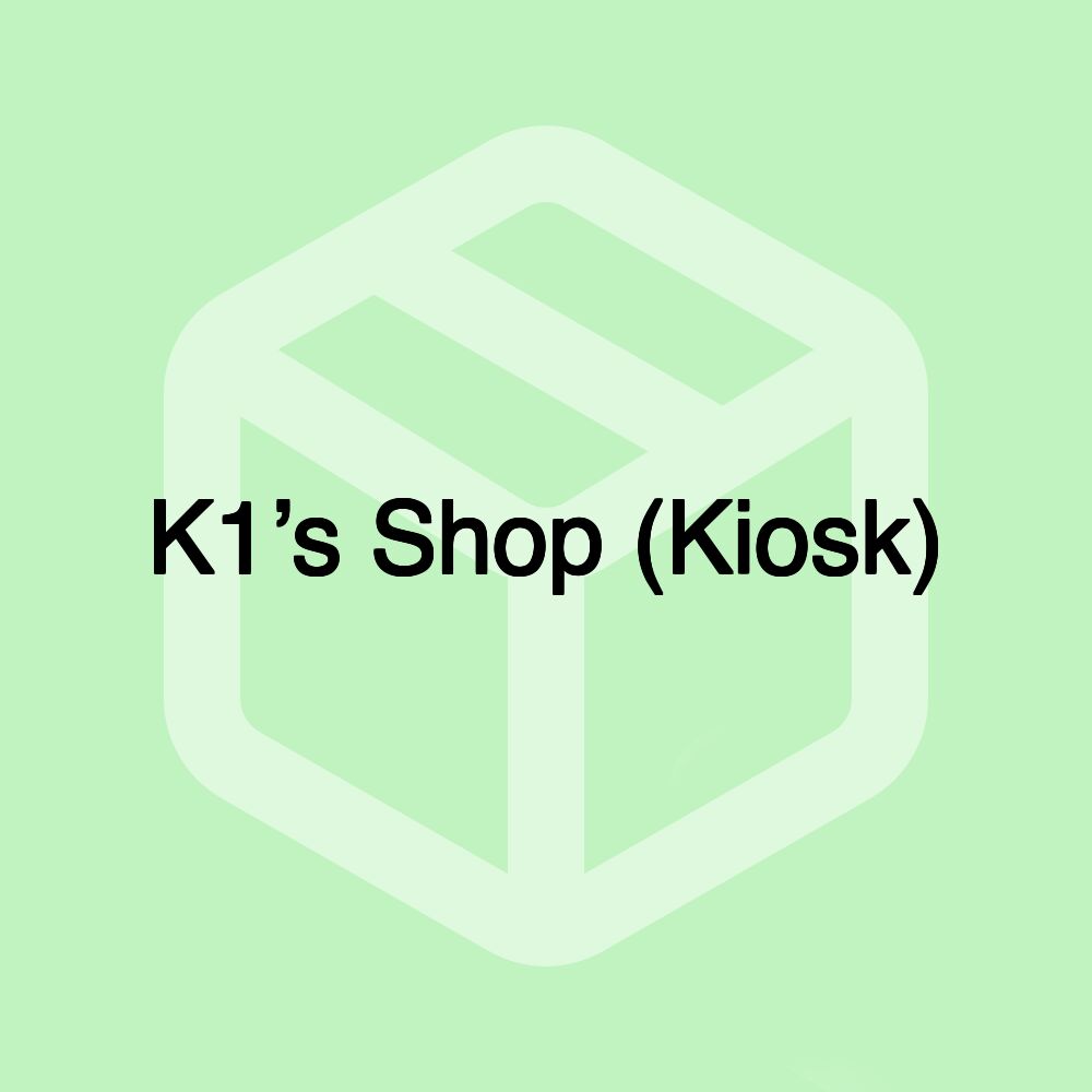 K1’s Shop (Kiosk)