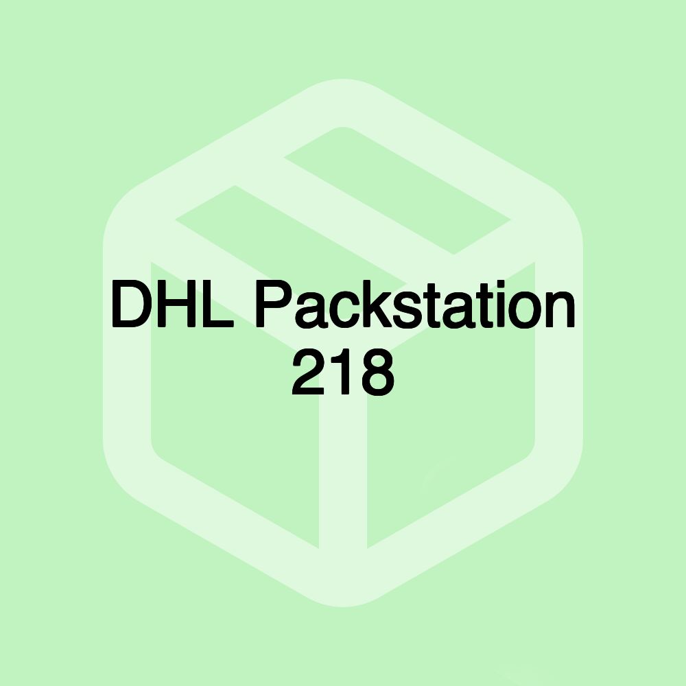 DHL Packstation 218