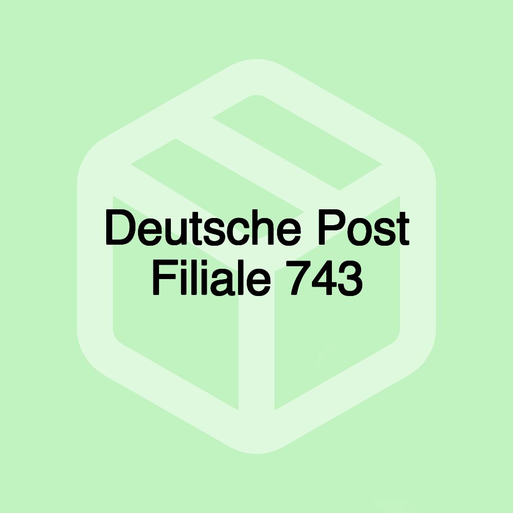 Deutsche Post Filiale 743