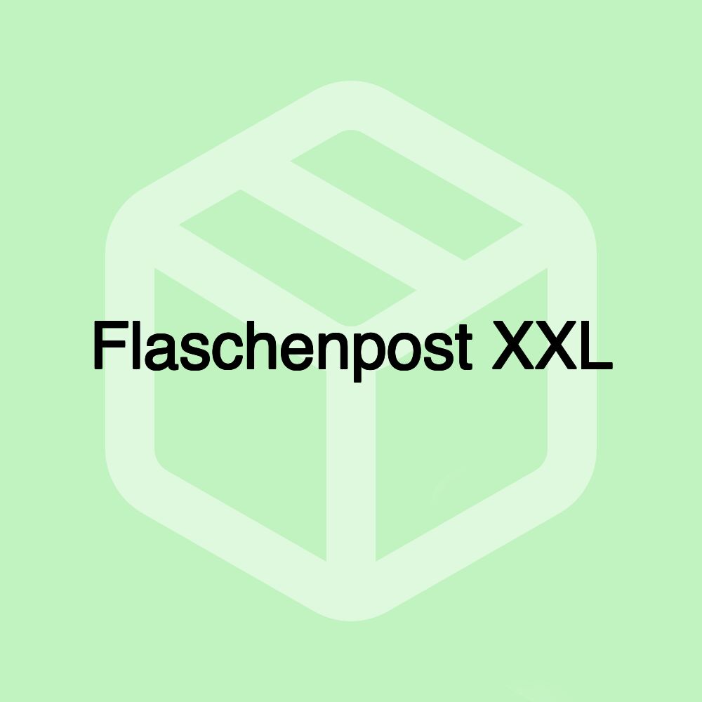 Flaschenpost XXL