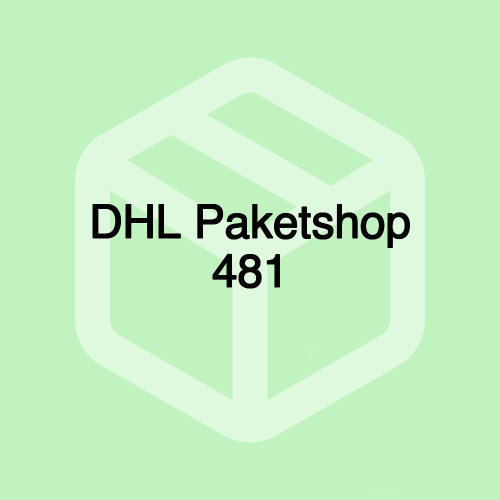 DHL Paketshop 481