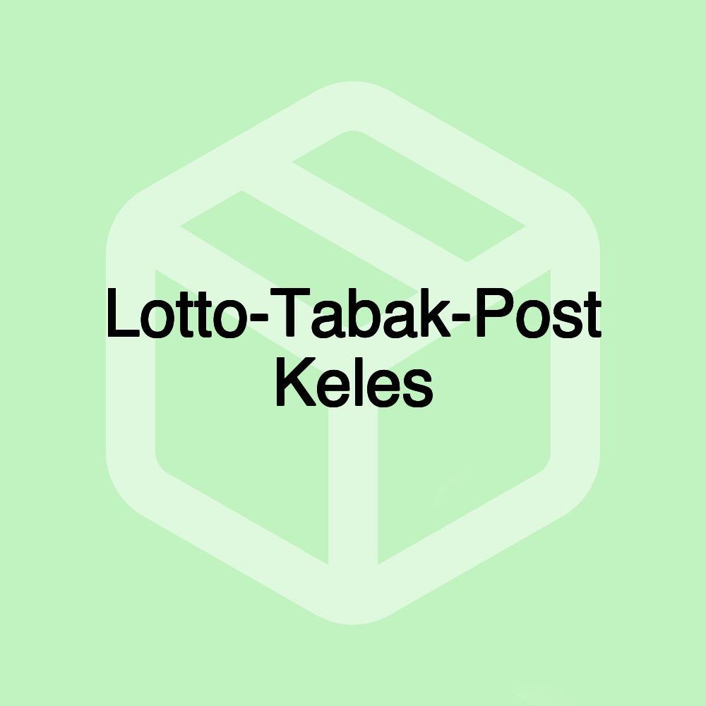 Lotto-Tabak-Post Keles