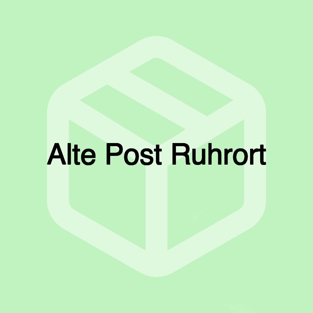 Alte Post Ruhrort