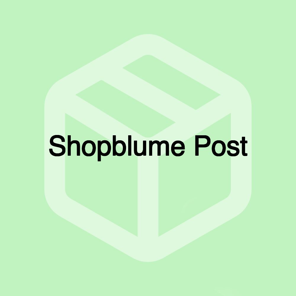 Shopblume Post