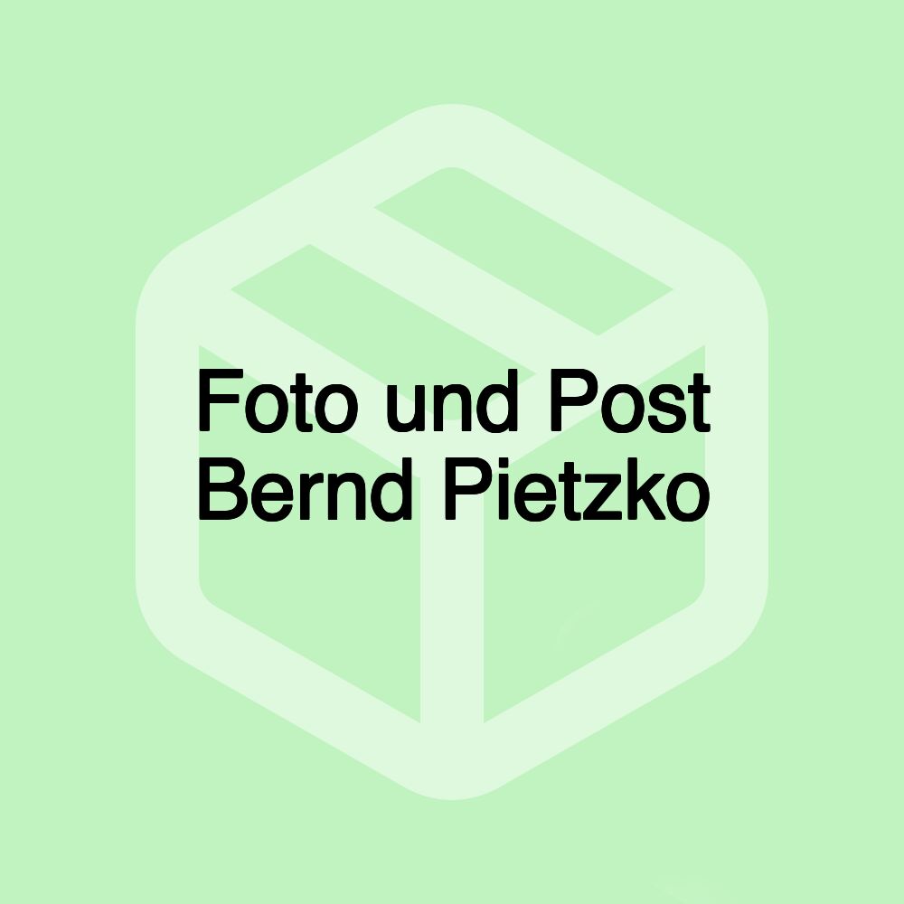 Foto und Post Bernd Pietzko