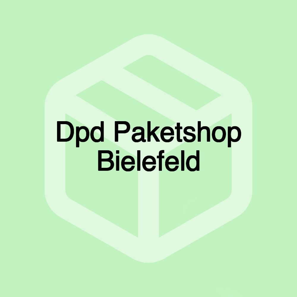 Dpd Paketshop Bielefeld