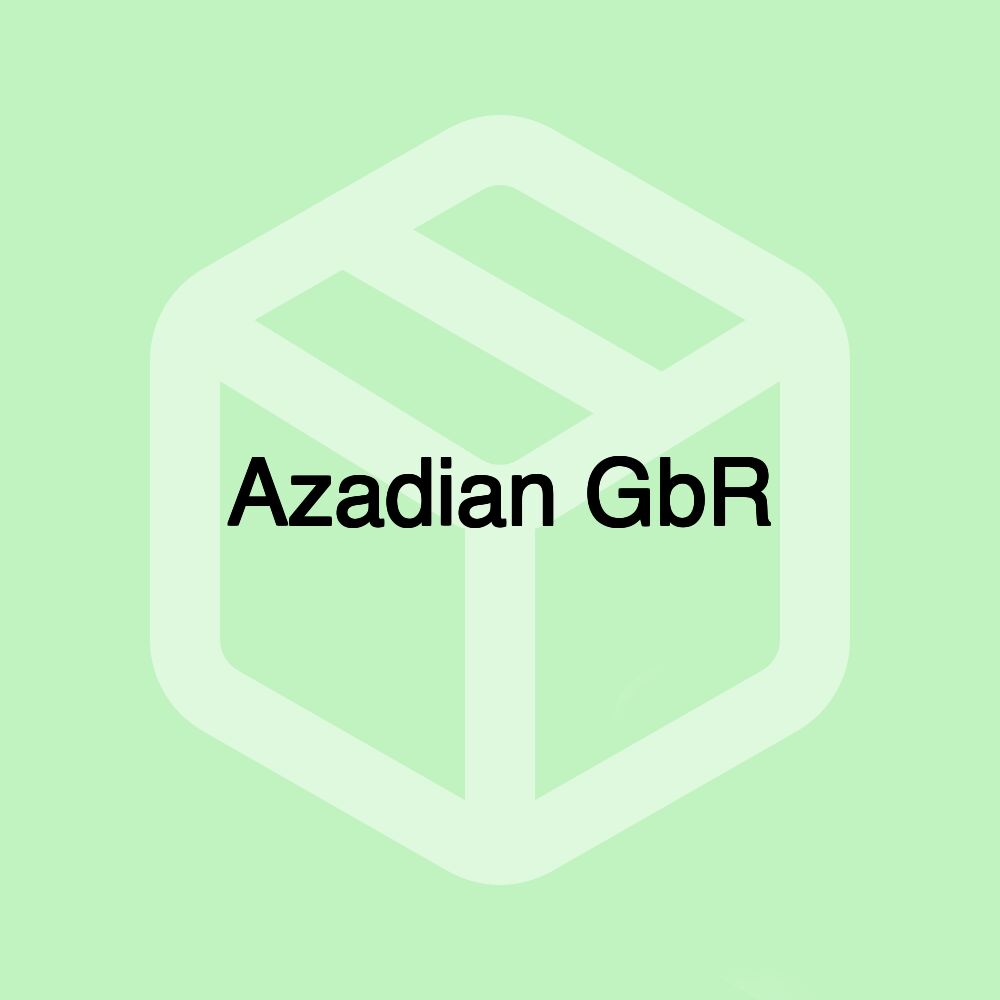 Azadian GbR