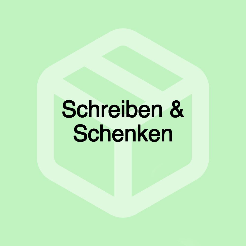 Schreiben & Schenken