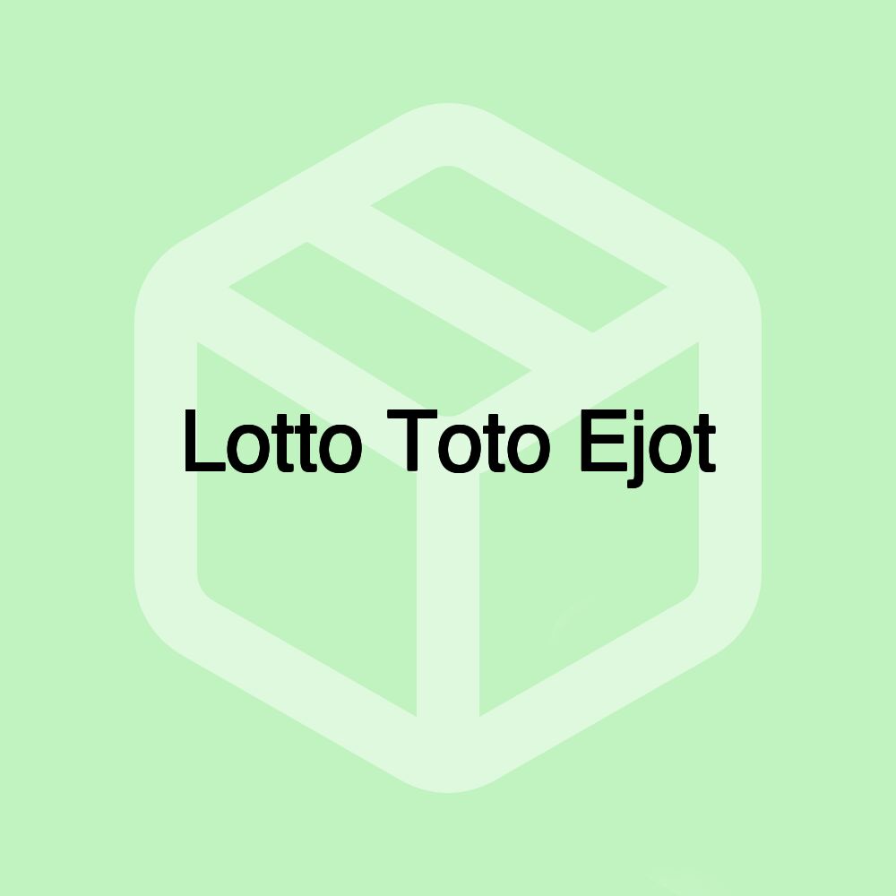 Lotto Toto Ejot