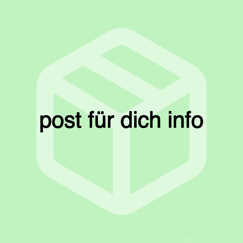 post für dich info