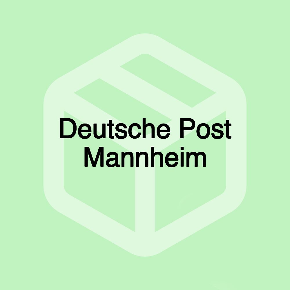 Deutsche Post Mannheim