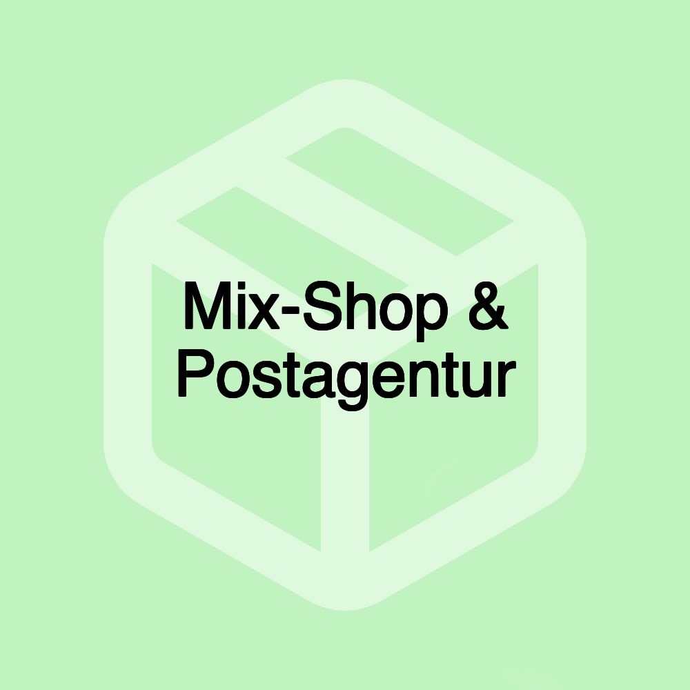 Mix-Shop & Postagentur