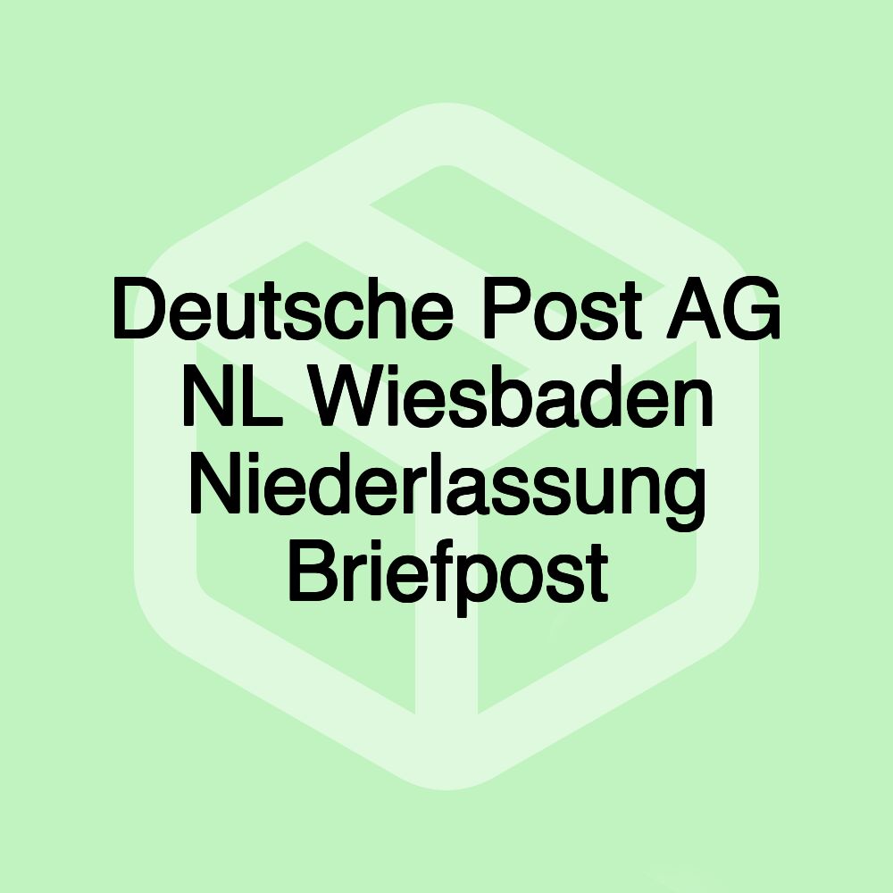 Deutsche Post AG NL Wiesbaden Niederlassung Briefpost