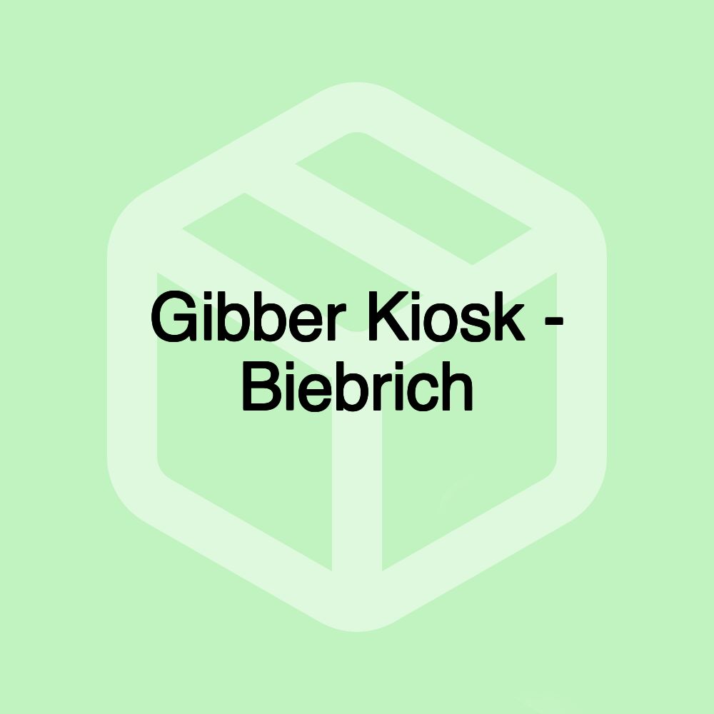 Gibber Kiosk - Biebrich