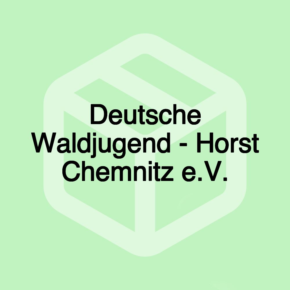 Deutsche Waldjugend - Horst Chemnitz e.V.