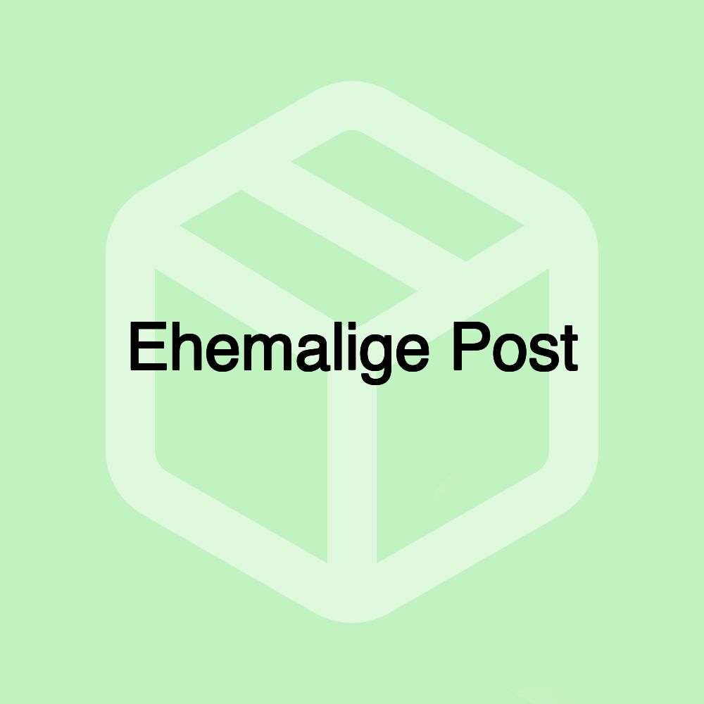 Ehemalige Post