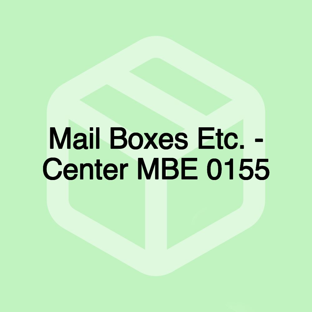 Mail Boxes Etc. - Center MBE 0155