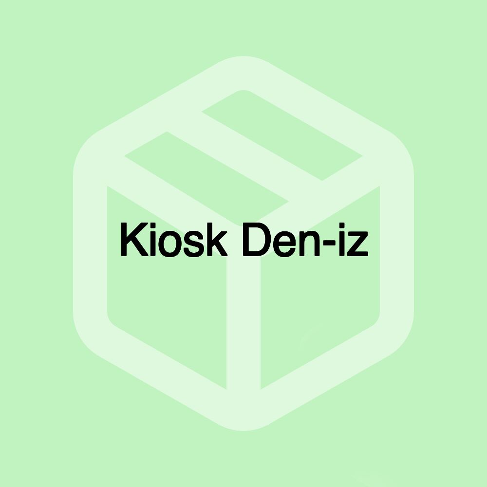 Kiosk Den-iz