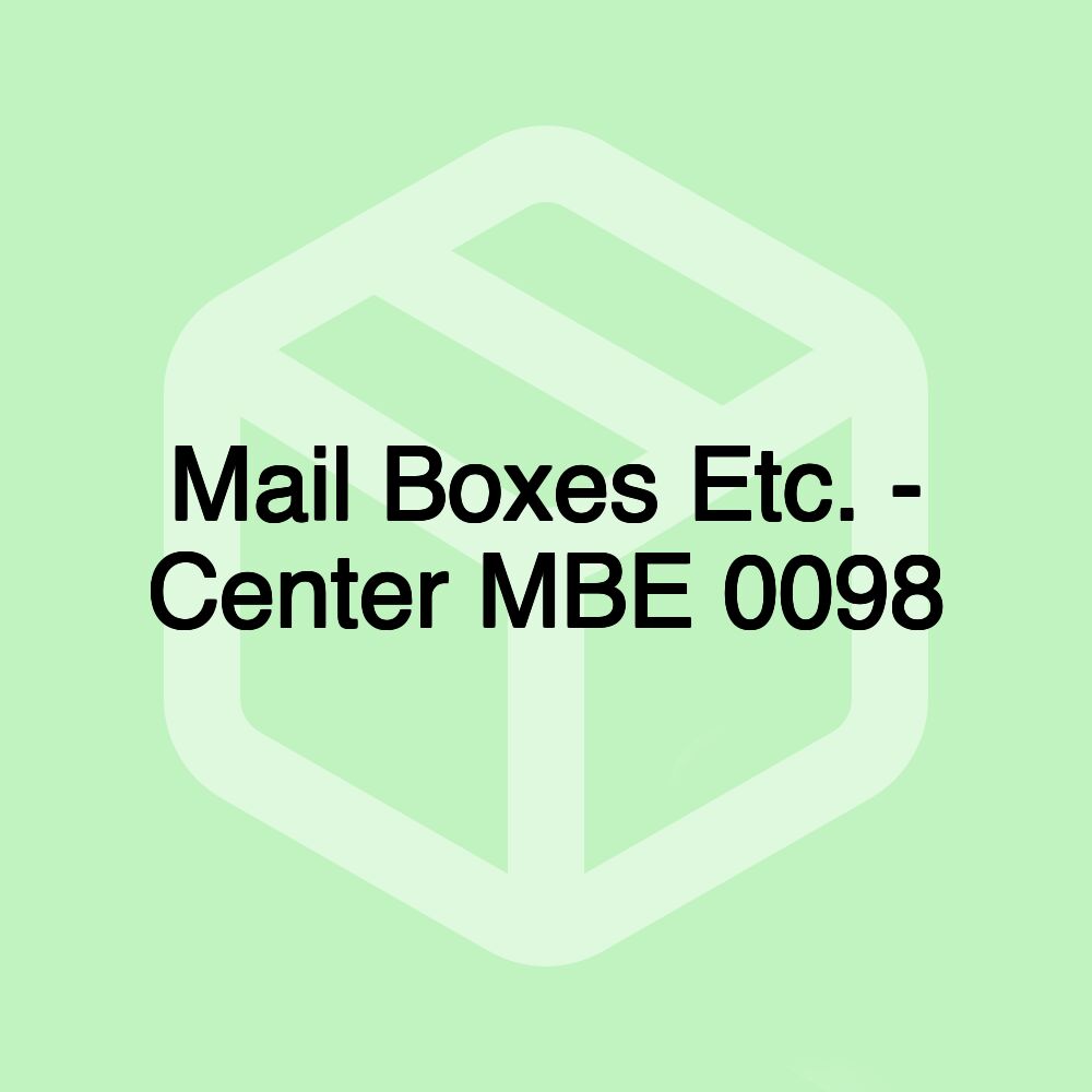 Mail Boxes Etc. - Center MBE 0098