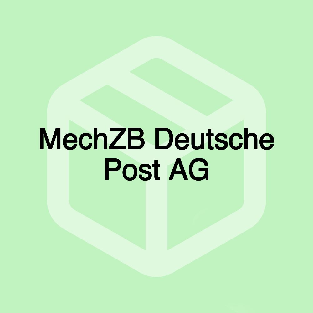 MechZB Deutsche Post AG