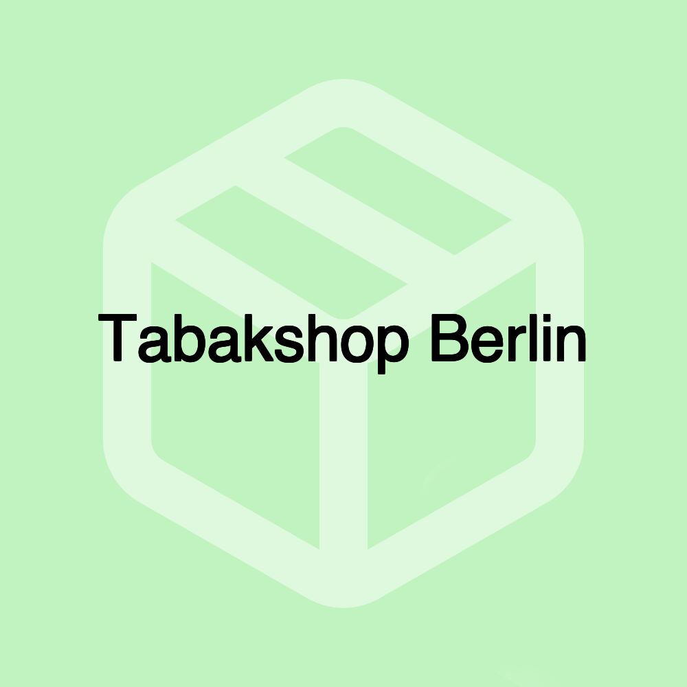 Tabakshop Berlin