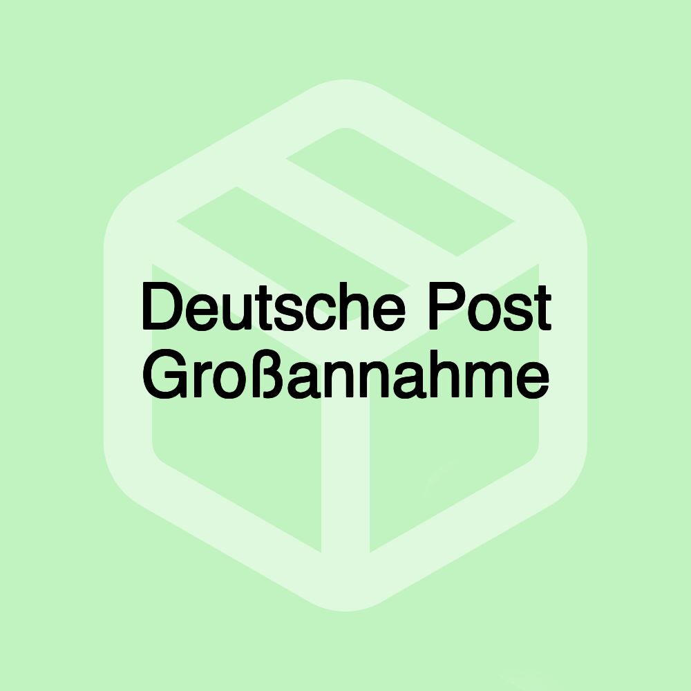 Deutsche Post Großannahme