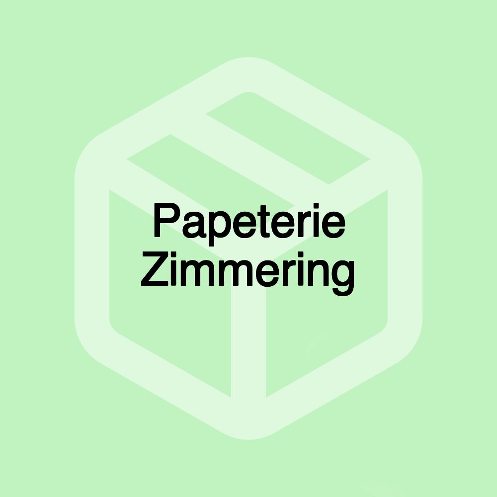 Papeterie Zimmering