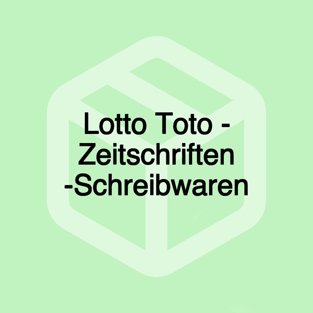 Lotto Toto - Zeitschriften -Schreibwaren