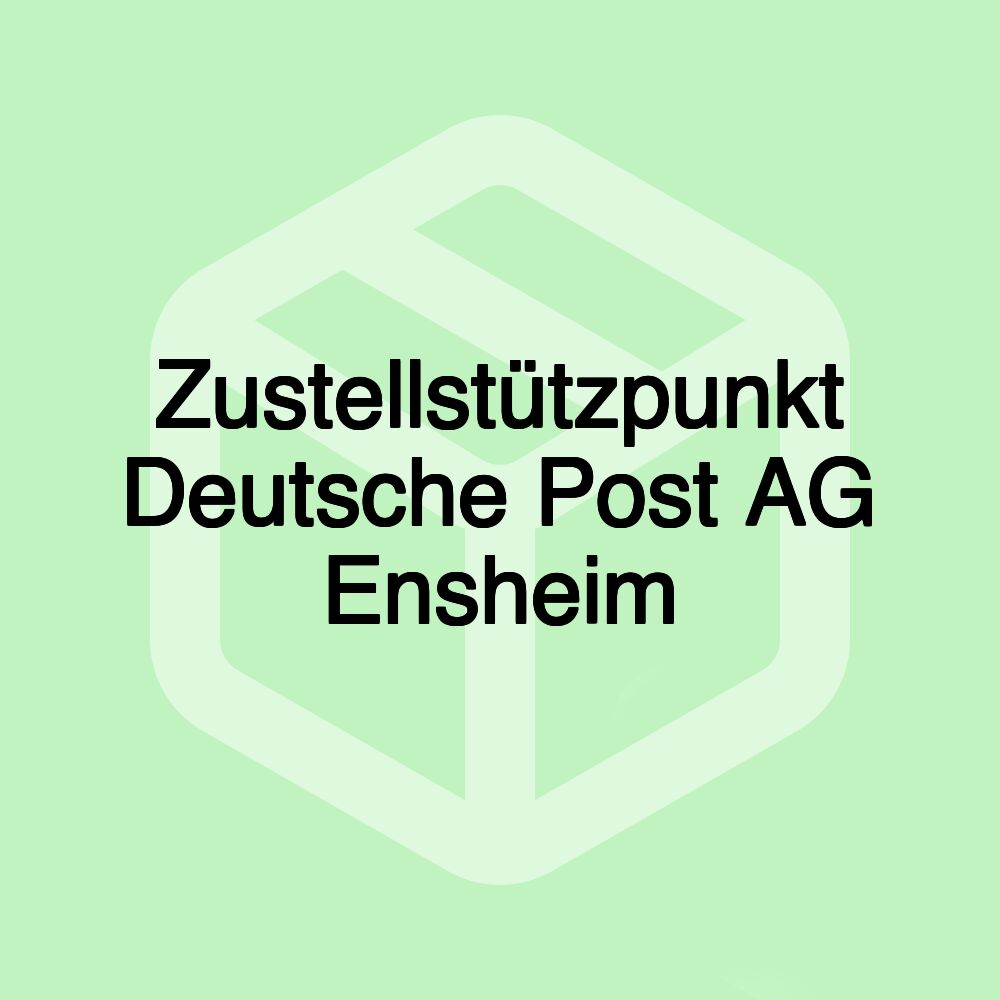 Zustellstützpunkt Deutsche Post AG Ensheim