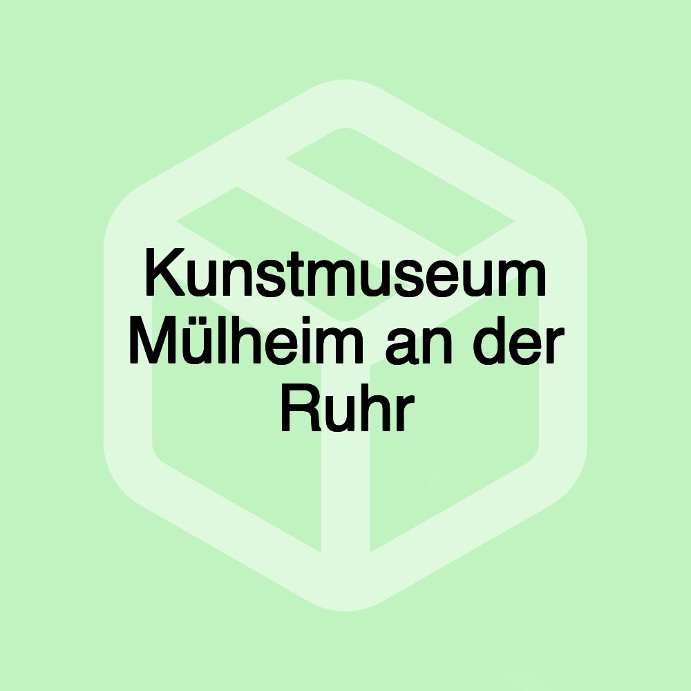 Kunstmuseum Mülheim an der Ruhr