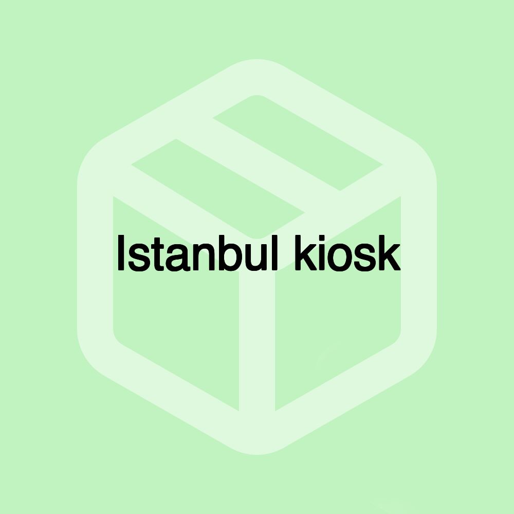 Istanbul kiosk