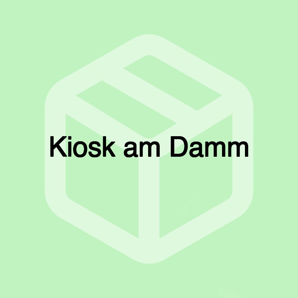 Kiosk am Damm