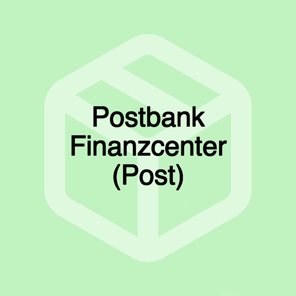 Postbank Finanzcenter (Post)