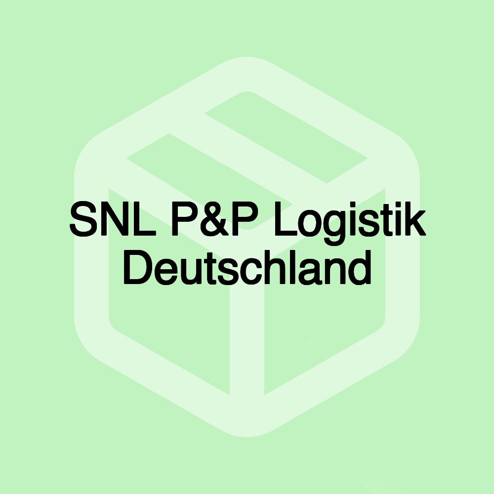 SNL P&P Logistik Deutschland