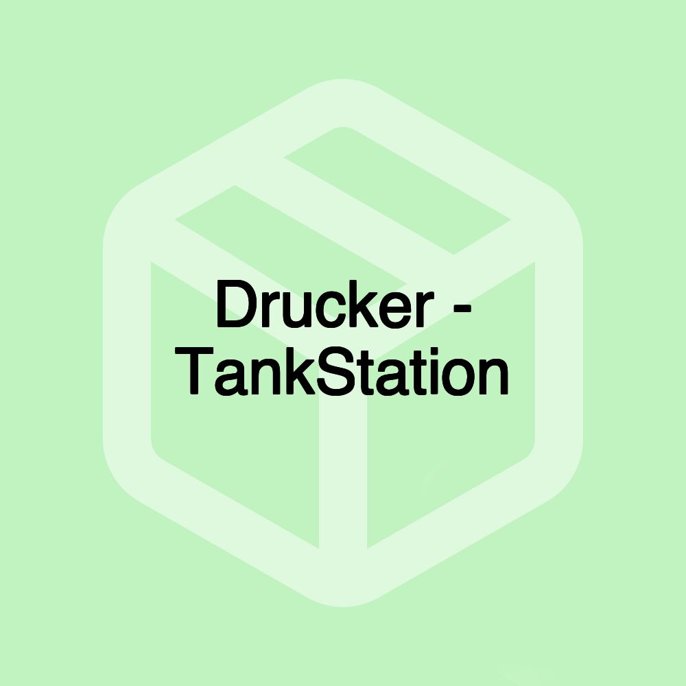 Drucker - TankStation