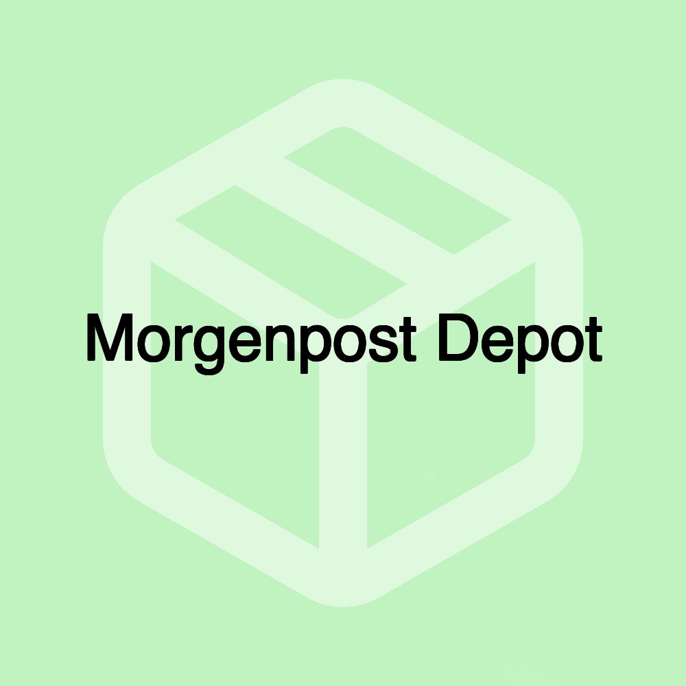 Morgenpost Depot