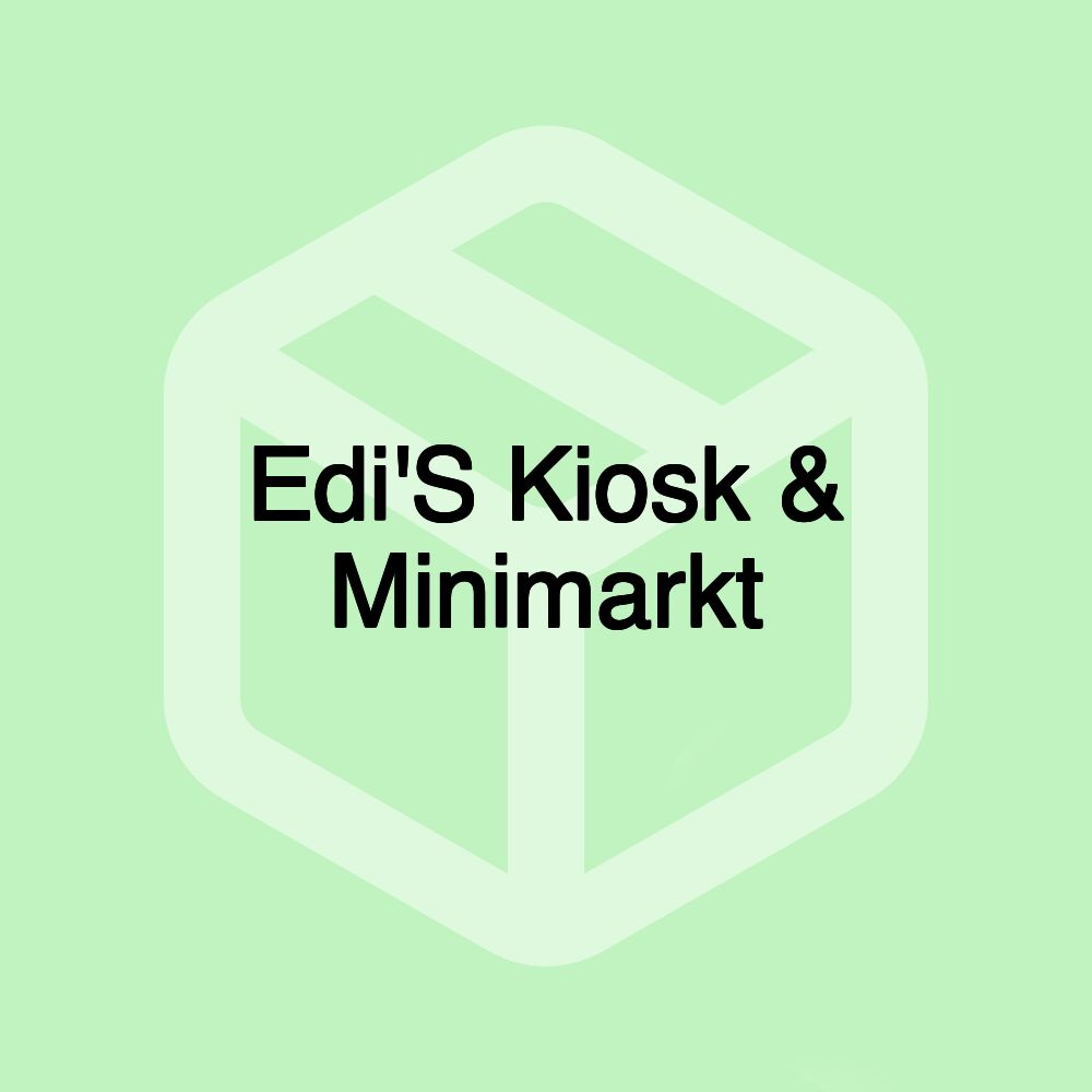 Edi'S Kiosk & Minimarkt