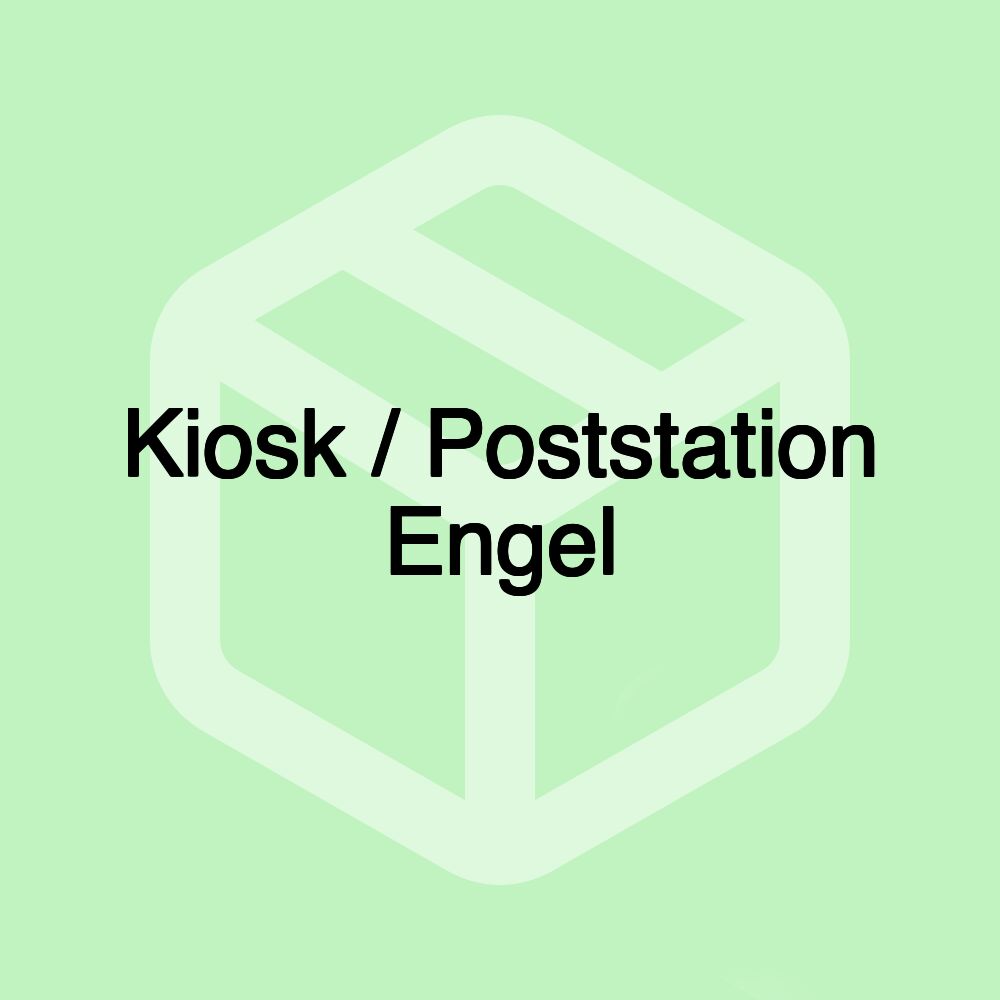 Kiosk / Poststation Engel