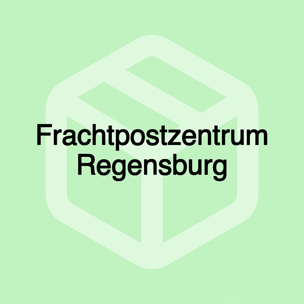 Frachtpostzentrum Regensburg