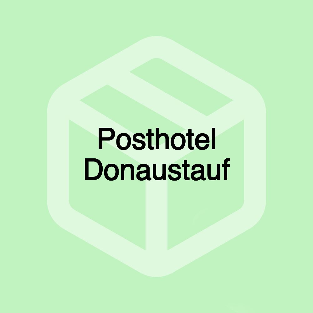 Posthotel Donaustauf