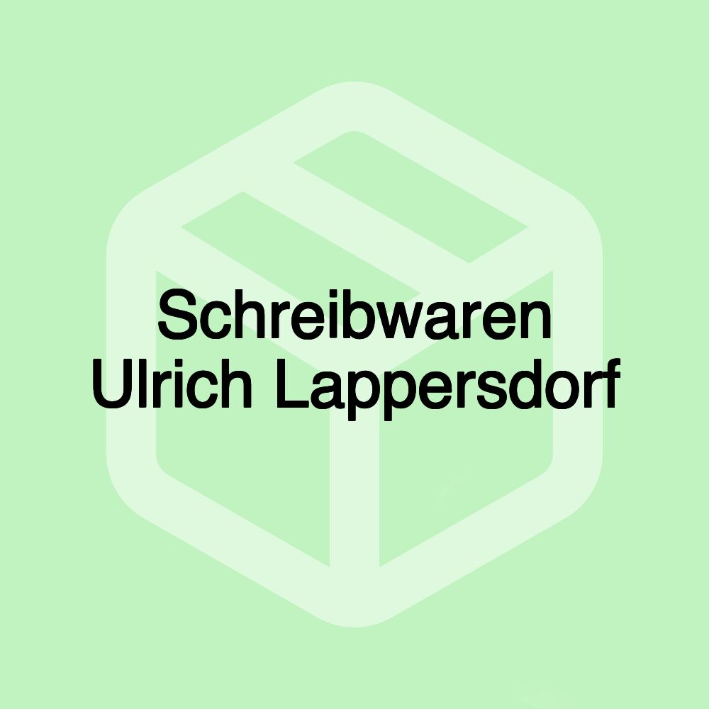 Schreibwaren Ulrich Lappersdorf