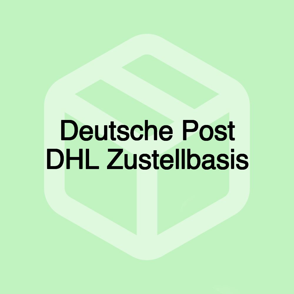 Deutsche Post DHL Zustellbasis