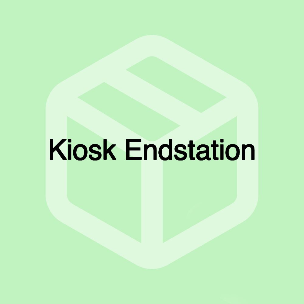 Kiosk Endstation