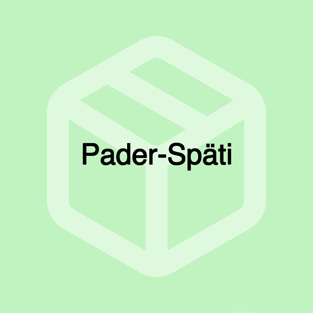 Pader-Späti