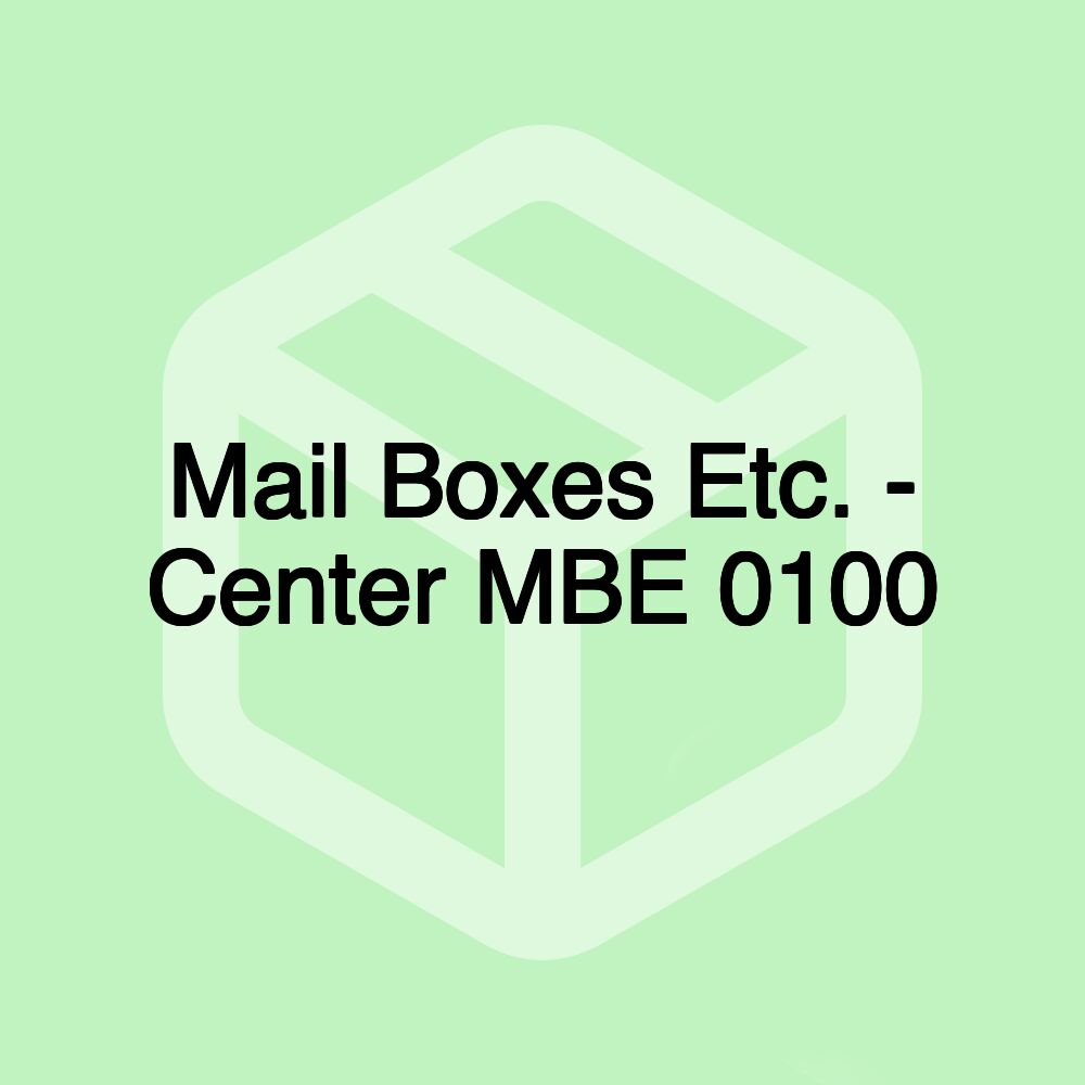 Mail Boxes Etc. - Center MBE 0100