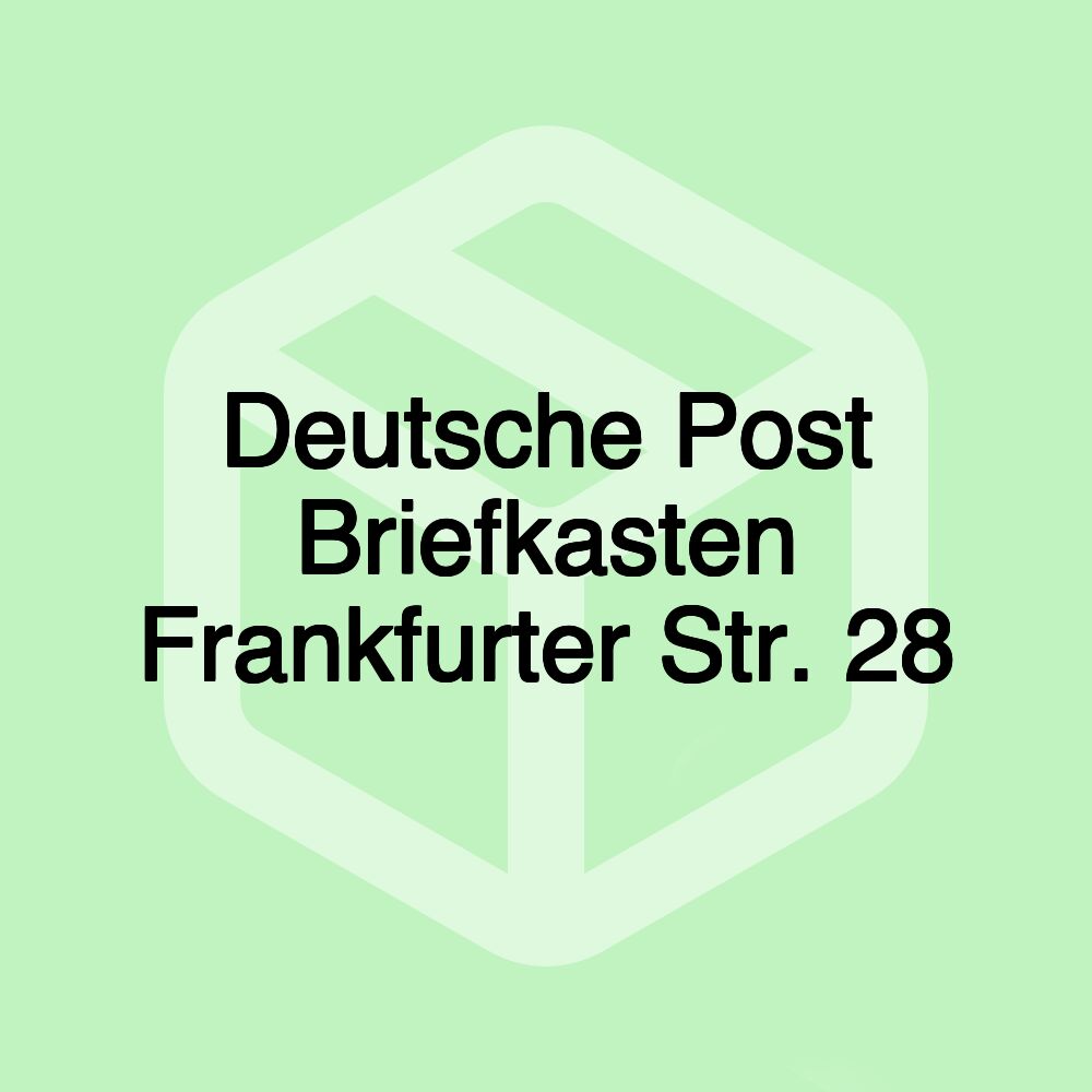 Deutsche Post Briefkasten Frankfurter Str. 28